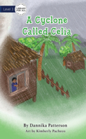 Cyclone Called Celia
