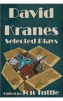 David Kranes Selected Plays