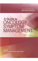 A Guide to Oncology Symptom Management