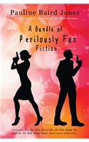 Perilously Fun Fiction