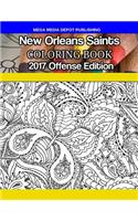 New Orleans Saints Coloring Book: 2017 Offense Edition