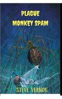 Plague Monkey Spam