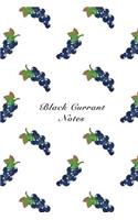 Black Currant Notes