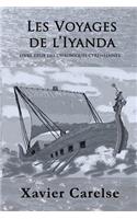 Les Voyages de L'Iyanda: Livre Deux des Chroniques Cyreneennes