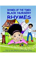 Rhymes Of The Times-Black Nursery Rhymes