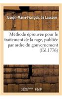 Méthode éprouvée pour le traitement de la rage, publiée par ordre du gouvernement