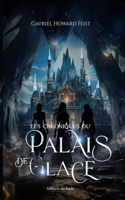 Les Chroniques du Palais de Glace