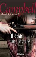 Il était une rivière: (Litterature Etrangere)