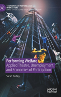 Performing Welfare