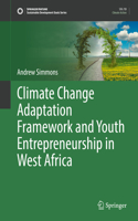 Climate Change Adaptation Framework and Youth Entrepreneurship in West Africa