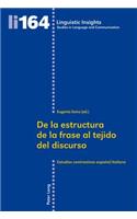 De La Estructura De La Frase Al Tejido Del Discurso