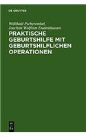 Praktische Geburtshilfe