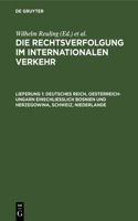 Deutsches Reich, Oesterreich-Ungarn Einschliesslich Bosnien Und Herzegowina, Schweiz, Niederlande