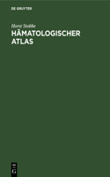 Hämatologischer Atlas
