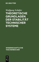 Theoretische Grundlagen Der Stabilität Technischer Systeme