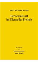 Der Sozialstaat im Dienst der Freiheit