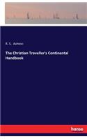 The Christian Traveller's Continental Handbook