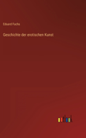 Geschichte der erotischen Kunst