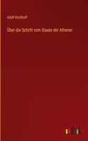 Über die Schrift vom Staate der Athener