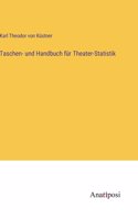 Taschen- und Handbuch für Theater-Statistik