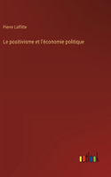 positivisme et l'économie politique
