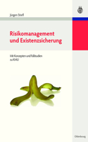 Risikomanagement Und Existenzsicherung: (German)