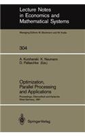 Optimization, Parallel Processing and Applications