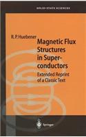 Magnetic Flux Structures in Superconductors