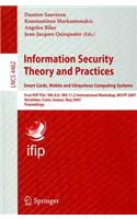 Information Security Theory and Practices: Smart Cards, Mobile and Ubiquitous Computing Systems