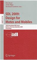 Sdl 2009: Design for Motes and Mobiles