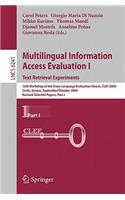 Multilingual Information Access Evaluation I: Text Retrieval Experiments