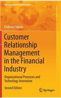 Customer Relationship Management in the Financial Industry