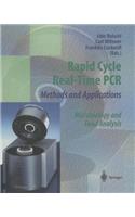 Rapid Cycle Real-Time PCR -- Methods and Applications