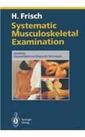 Systematic Musculoskeletal Examination