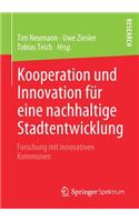 Kooperation Und Innovation Für Eine Nachhaltige Stadtentwicklung