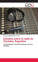 Estudios sobre la radio de Córdoba, Argentina