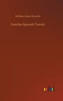 Familiar Spanish Travels