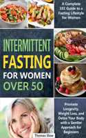 Intermittent Fasting for Women Over 50