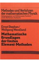 Mathematische Grundlagen der finiten Element-Methoden