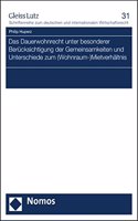 Dauerwohnrecht Unter Besonderer Berucksichtigung Der Gemeinsamkeiten Und Unterschiede Zum (Wohnraum-)Mietverhaltnis