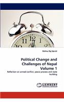 Political Change and Challenges of Nepal Volume 1