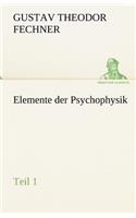 Elemente Der Psychophysik: (German)