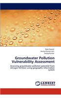 Groundwater Pollution Vulnerability Assessment