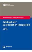 Jahrbuch Der Europaischen Integration 2015
