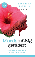 Mordsmäßig gerädert