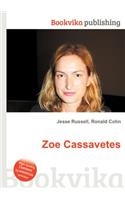 Zoe Cassavetes: (English)