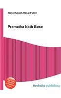 Pramatha Nath Bose: (English)