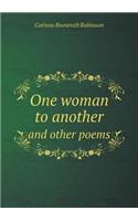 One woman to another and other poems: (English)
