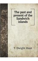 The Past and Present of the Sandwich Islands