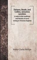 Dickens, Reade, and Collins, sensation novelists